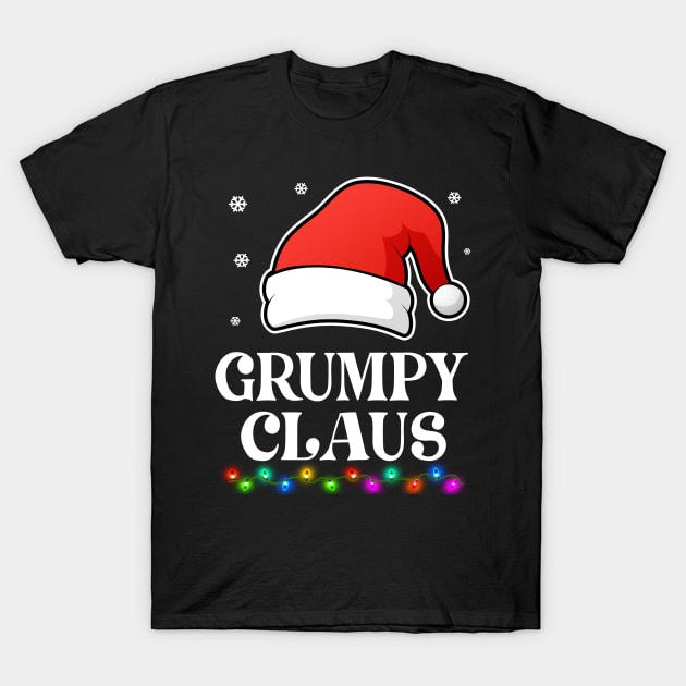 Grumpy Claus Christmas Funny Family Matching Pajamas T-Shirt by snnt